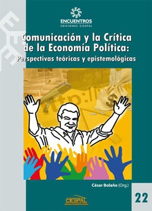 Comunicación y crítica de la economía política