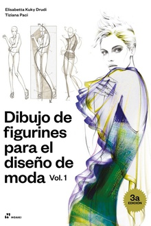 Dibujo de figurines para el diseio de moda vol. 1