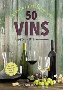 La volta a catalunya en 50 vins