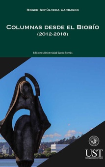 Columnas desde el Biobío (2012-2018)