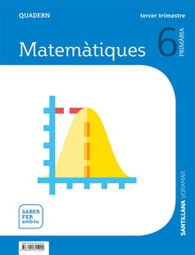 Quadern matematiques 3 6e.primaria. saber fer amb tu. valencia 2019