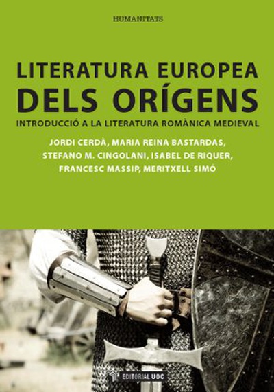 Literatura europea dels orígens. Introducció a la literatura románica medieval