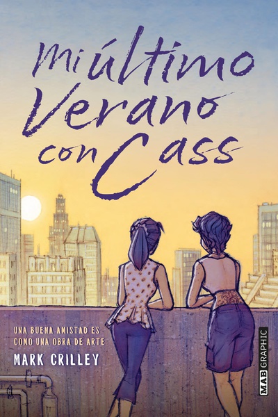 Mi último verano con Cass