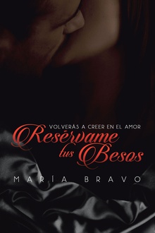 Resérvame tus besos