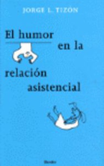 El humor en la relación asistencial