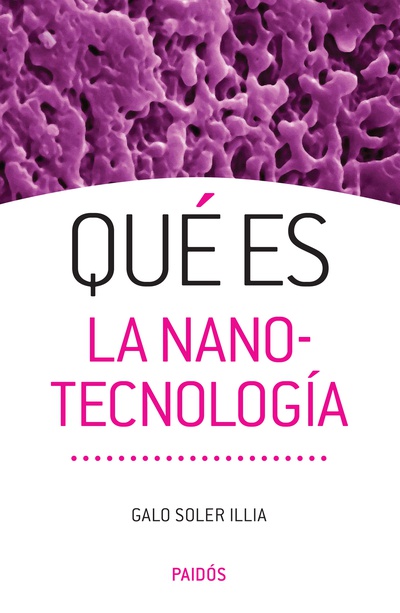 Qué es la nanotecnología
