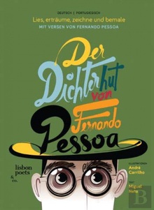 der dichterhut von Fernando Pessoa/O chapeu de poeta de Fernando Pessoa