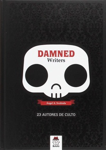 Damned Writers 23 autores de culto
