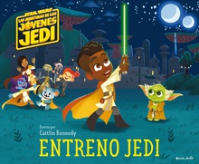 Star Wars. Las aventuras de los jóvenes Jedi. Entreno Jedi