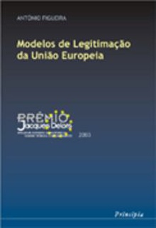 Modelos de Legitimaçao da Uniao Europeia