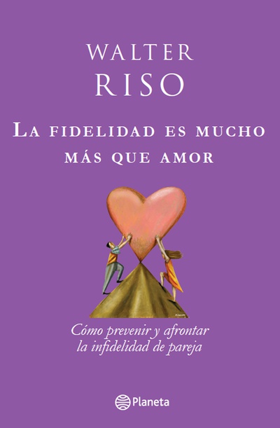 La fidelidad es mucho mas que amor