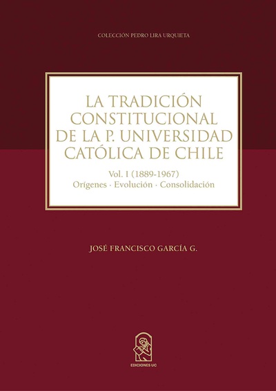 La tradición constitucional en la UC
