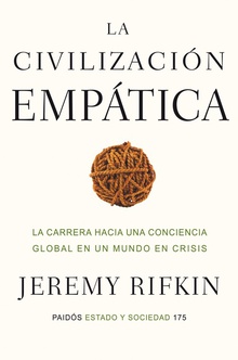 La civilización empática La carrera hacia una conciencia global en un mundo en crisis