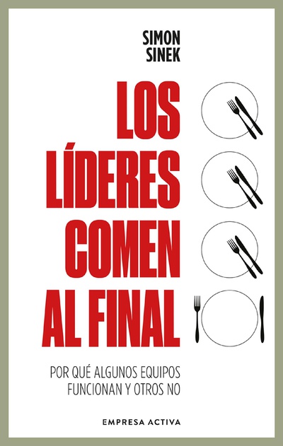Los líderes comen al final