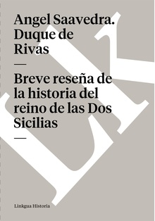 Breve reseña de la historia del reino de las Dos Sicilias