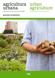 Agricultura urbana/Urban agriculture