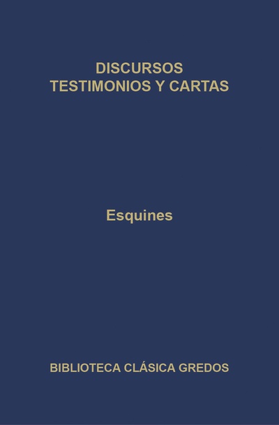 Discursos. Testimonios y cartas.