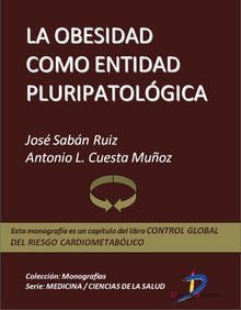 La obesidad como entidad pluripatológica