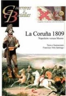 La Coruña 1809- Guerreros Y Batallas Nº. 67