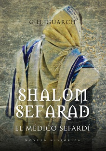 SHALOM SEFARAD El médico Sefardi