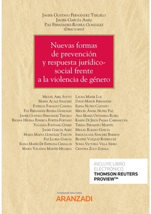 Nuevas formas de prevención y respuesta jurídico-social frente a la violencia de género (Papel + e-book)
