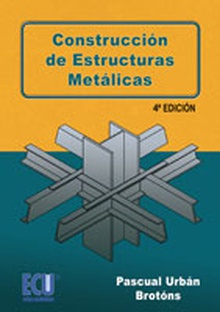 Construcción de estructuras metálicas