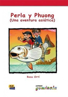 Perla y Phuong, Una aventura asiático