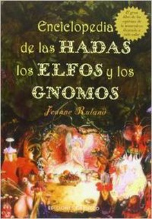 Enciclopedia de las hadas, elfos y gnomos