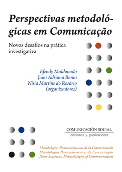 Perspectivas metodológicas em Comunicação