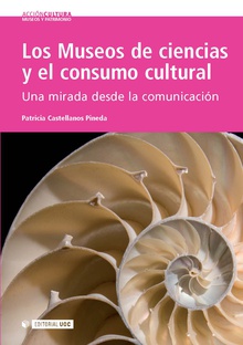 Los Museos de ciencias y el consumo cultural