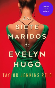 Los siete maridos de Evelyn Hugo - Firmado