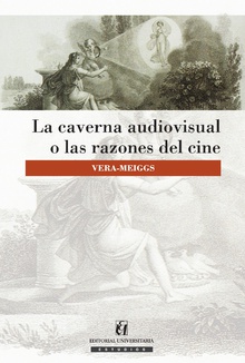 La caverna audiovisual o las razones del cine