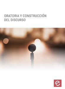 Oratoria y construcción del discurso ﻿