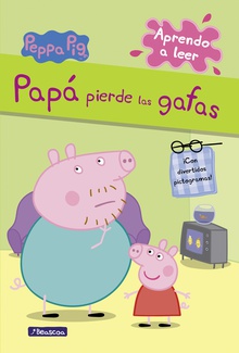 Papá pierde las gafas (Peppa Pig. Pictogramas)