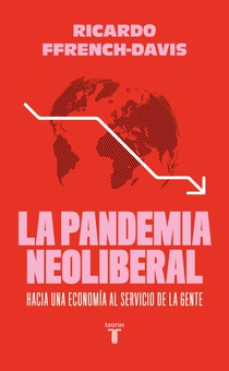 La pandemia neoliberal