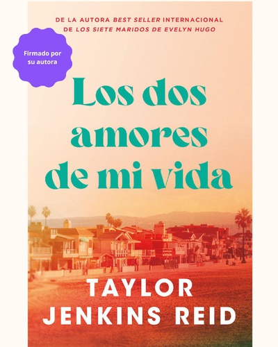 Los dos amores de mi vida - Firmado