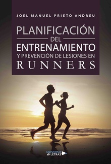 Planificación de entrenamiento y prevención de lesiones en runners