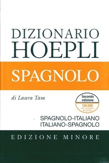 Dizionario Hoepli Spagnolo. Edizione minore