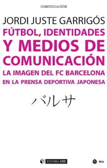 Fútbol, identidades y medios de comunicación