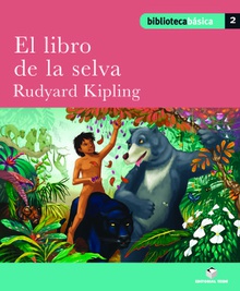 Biblioteca Básica 02 - El libro de la selva