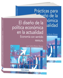 Pack-El diseño de la Política económica en la actualidad Economía con sentido
