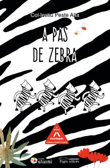 A pas de zebra