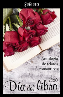 Antología de relatos románticos. Día del libro 2020