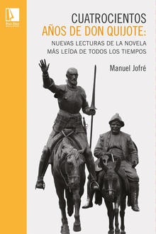 Cuatrocientos años de Don Quijote