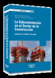 SUBCONTRATACIóN EN EL SECTOR DE LA CONSTRUCCIÓN