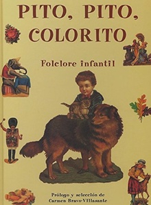 Pito pito colorito folclore infantil folclore infantil