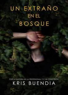 Un extraño en el bosque