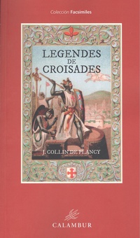 Legendes de croisades