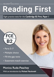 Reading First Eight practice tests for the Cambridge B2 First, Paper I