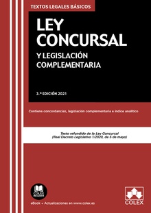 Ley Concursal y legislación complementaria Contiene concordancias, legislación complementaria e índice analítico